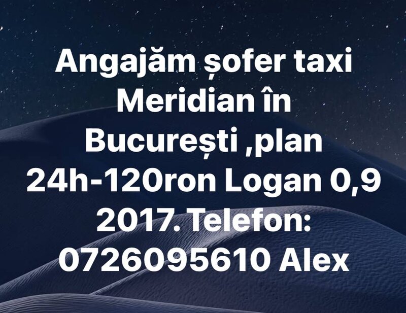 Sofer taxi Meridian in Bucuresti